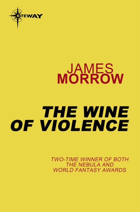 The Wine of Violence