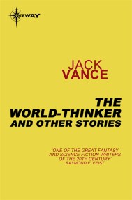 The World-Thinker and Other Stories