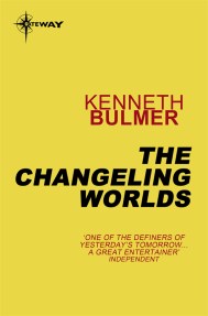 The Changeling Worlds