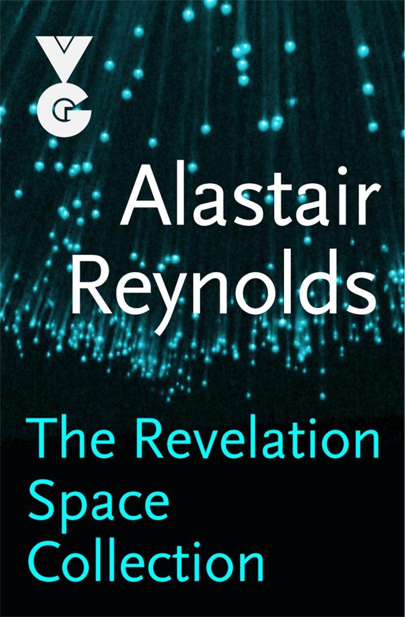 The Revelation Space Ebook Collection By Alastair Reynolds Orion Bringing You News From Our World To Yours