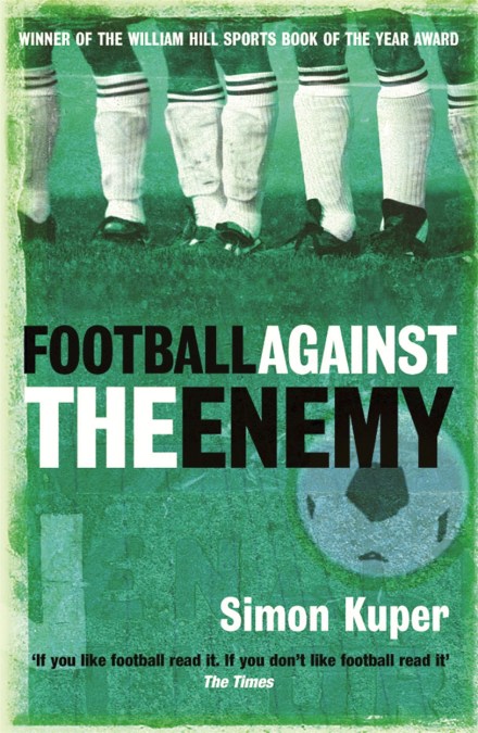 Football Against The Enemy