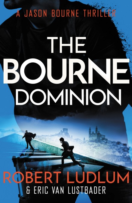 Robert Ludlum’s The Bourne Dominion