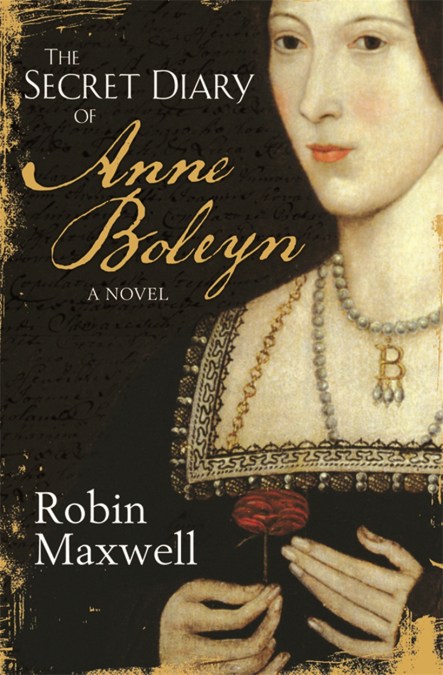 The Secret Diary Of Anne Boleyn