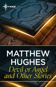 Devil or Angel and Other Stories