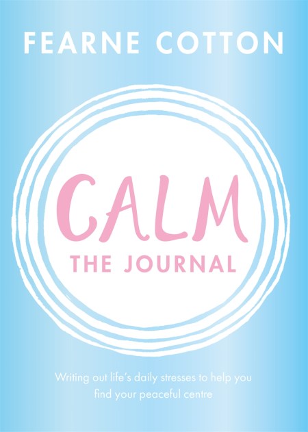 Calm: The Journal