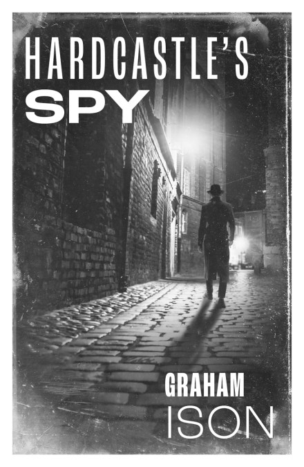 Hardcastle’s Spy