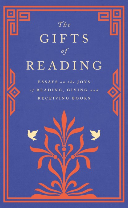 The Gifts of Reading