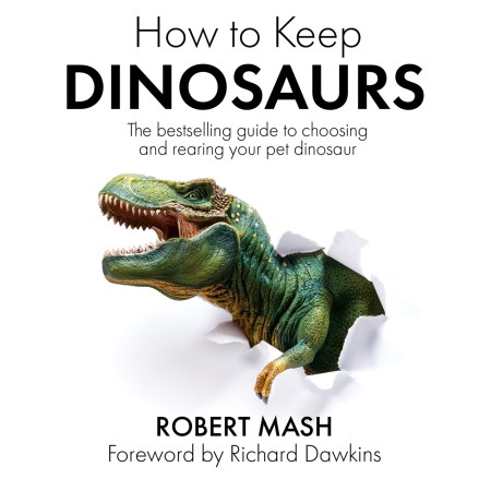 How To Keep Dinosaurs