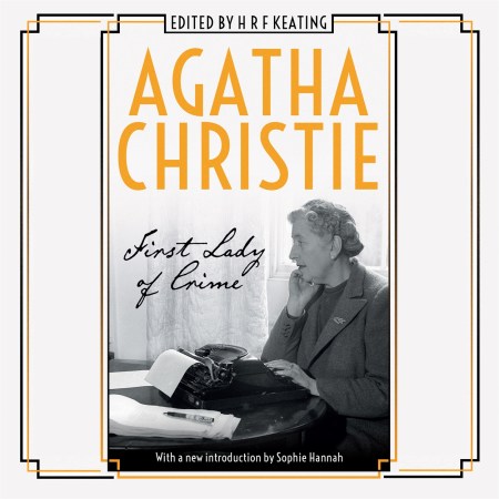 Agatha Christie: First Lady of Crime