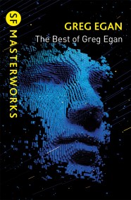 The Best of Greg Egan