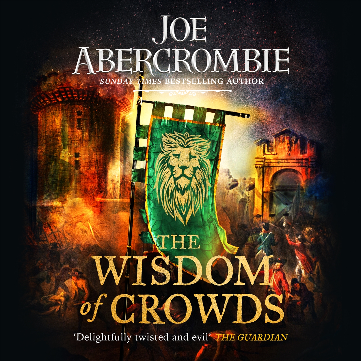 the wisdom of crowds book three joe abercrombie