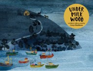 Cerys Matthews’ Under Milk Wood