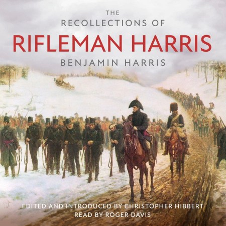 The Recollections of Rifleman Harris