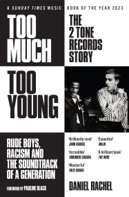 Too Much Too Young: The 2 Tone Records Story