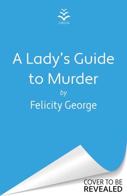 A Lady's Guide to Murder