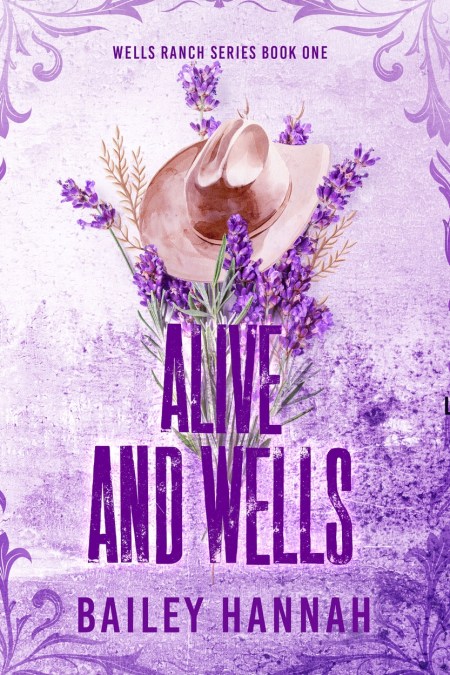 Alive and Wells